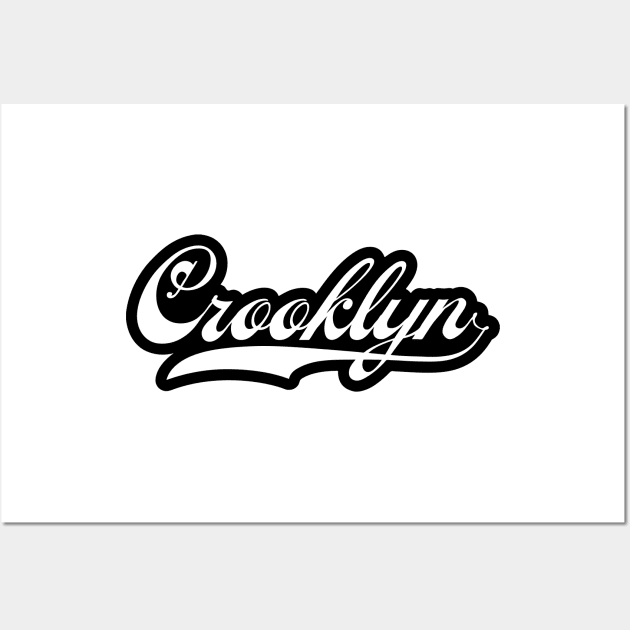 Crooklyn Wall Art by forgottentongues